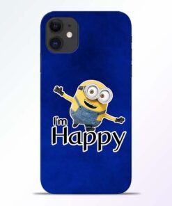 I am Happy Minion iPhone 11 Mobile Cover