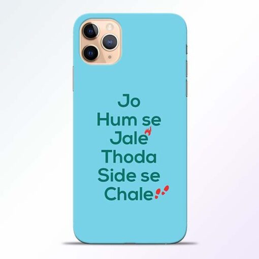 Jo Humse Jale iPhone 11 Pro Mobile Cover