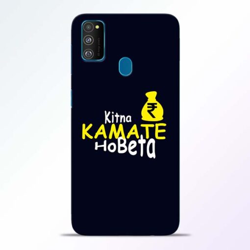 Kitna Kamate Ho Samsung Galaxy M30s Mobile Cover