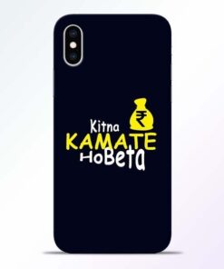 Kitna Kamate Ho iPhone XS Mobile Cover