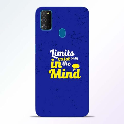 Limits Exist Samsung Galaxy M30s Mobile Cover