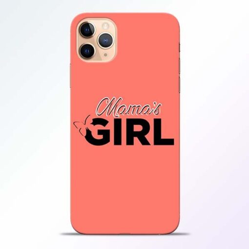 Mama Girl iPhone 11 Pro Mobile Cover