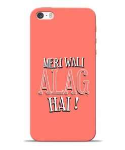 Meri Wali Alag iPhone 5s Mobile Cover