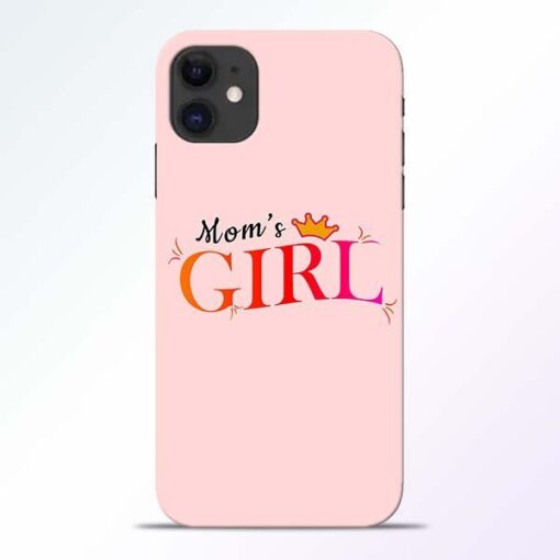 Mom Girl iPhone 11 Mobile Cover