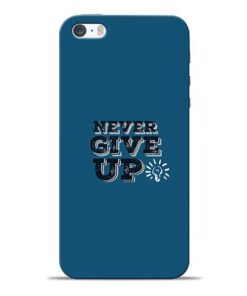 Never Give Up iPhone 5s Mobile Cover
