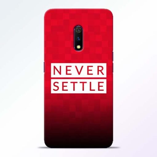 Never Settle RealMe X Mobile Cover - CoversGap