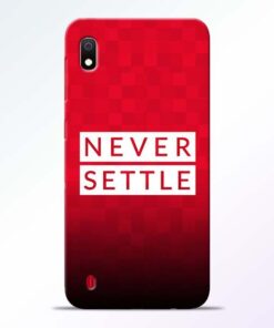Never Settle Samsung A10 Mobile Cover - CoversGap