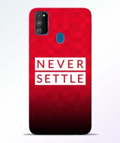 Never Settle Samsung Galaxy M30s Mobile Cover