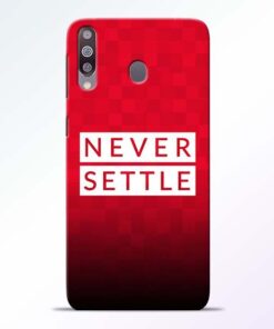 Never Settle Samsung M30 Mobile Cover - CoversGap
