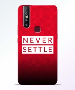 Never Settle Vivo V15 Mobile Cover - CoversGap.com