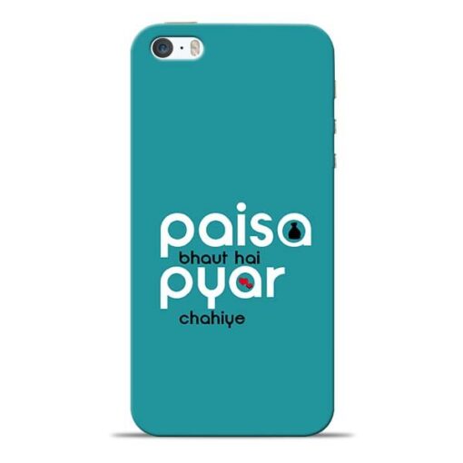 Paisa Bahut iPhone 5s Mobile Cover