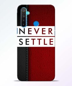 Red Never Settle RealMe 5 Mobile Cover - CoversGap