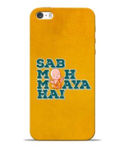 Sab Moh Maya iPhone 5s Mobile Cover