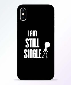 Still Single iPhone XS Mobile Cover