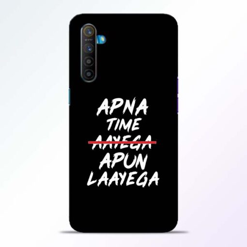 Apna Time Apun Realme XT Mobile Cover