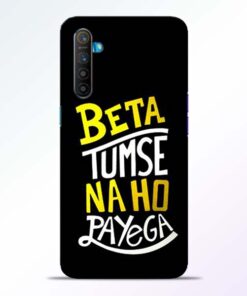 Beta Tumse Na RealMe XT Mobile Cover