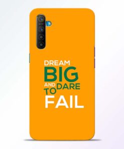 Dare to Fail Realme XT Mobile Cover