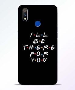 I Will Be There Realme 3 Pro Mobile Cover