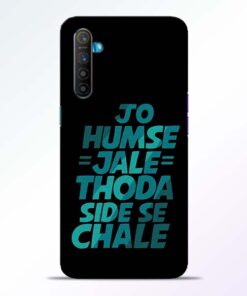 Jo Humse Jale RealMe XT Mobile Cover