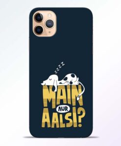 Main Aur Aalsi iPhone 11 Pro Mobile Cover - CoversGap