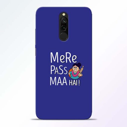 Mere Paas Maa Redmi 8 Mobile Cover