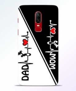 Mom Dad Oneplus 6 Mobile Cover