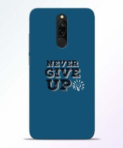 Never Give Up Redmi 8 Mobile Cover