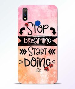 Stop Dreaming Realme 3 Pro Mobile Cover