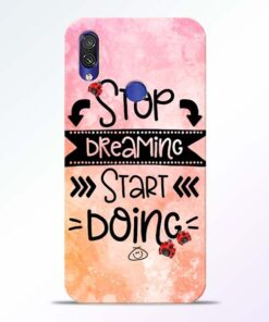 Stop Dreaming Redmi Note 7 Pro Mobile Cover - CoversGap