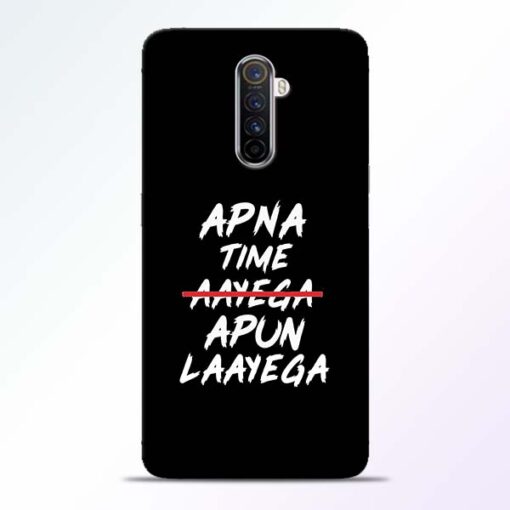 Apna Time Apun Realme X2 Pro Mobile Cover