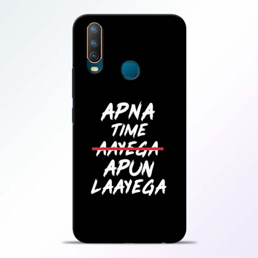 Apna Time Apun Vivo U10 Mobile Cover