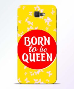 Born Queen Samsung Galaxy J7 Prime Mobile Cover