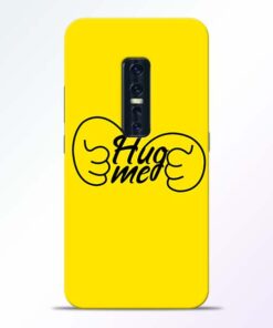 Hug Me Hand Vivo V17 Pro Mobile Cover