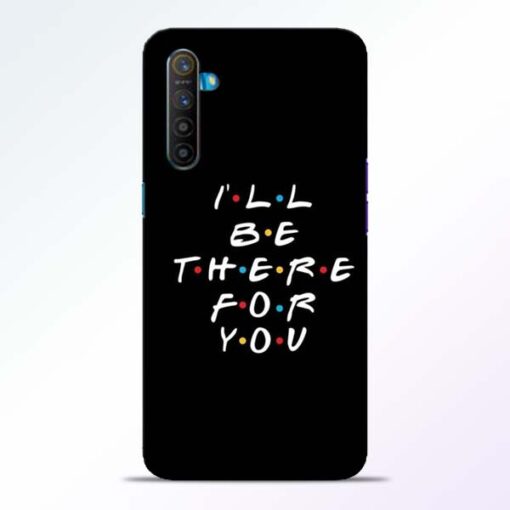 I Will Be There Realme XT Mobile Cover