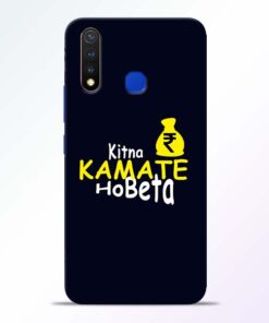 Kitna Kamate Ho Vivo U20 Mobile Cover