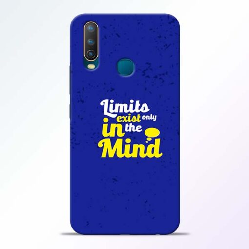 Limits Exist Vivo U10 Mobile Cover