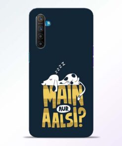 Main Aur Aalsi Realme XT Mobile Cover