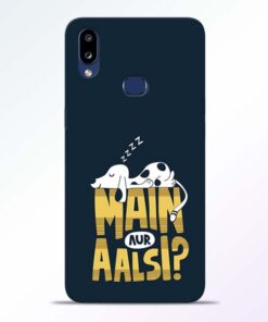 Main Aur Aalsi Samsung Galaxy A10s Mobile Cover