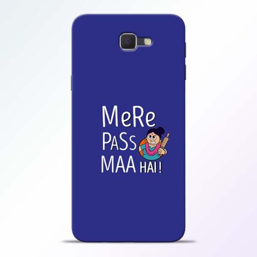 Mere Paas Maa Samsung Galaxy J7 Prime Mobile Cover