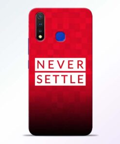 Never Settle Vivo U20 Mobile Cover