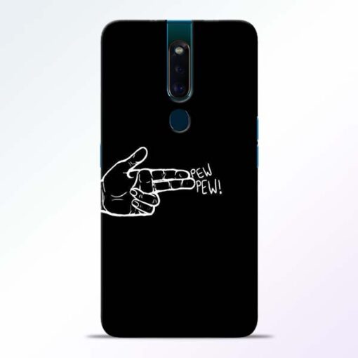 Pew Pew Oppo F11 Pro Mobile Cover