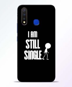 Still Single Vivo U20 Mobile Cover