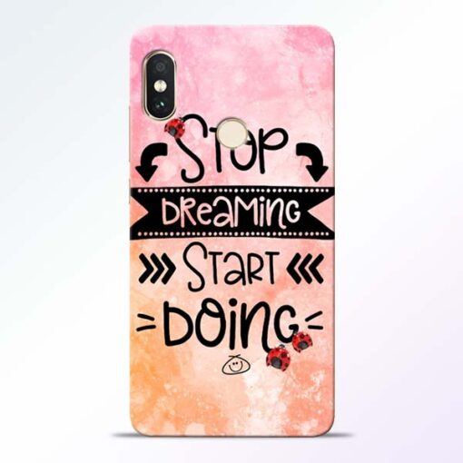 Stop Dreaming Redmi Note 5 Pro Mobile Cover