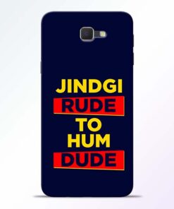 Zindagi Rude Samsung Galaxy J7 Prime Mobile Cover