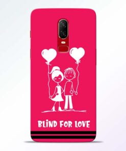 Blind Love OnePlus 6 Mobile Cover