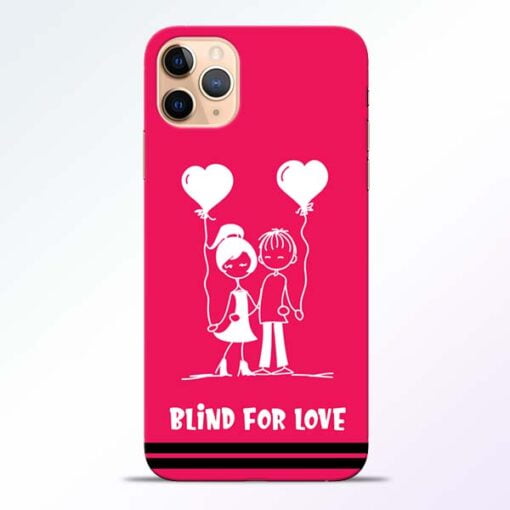 Blind Love iPhone 11 Pro Mobile Cover