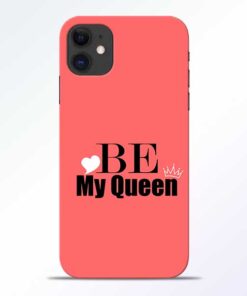My Queen iPhone 11 Mobile Cover