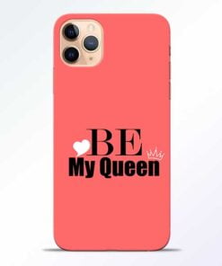 My Queen iPhone 11 Pro Mobile Cover