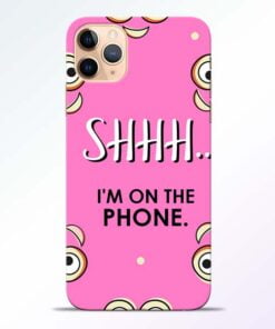 Shhh Phone iPhone 11 Pro Mobile Cover