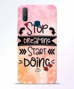 Stop Dreaming Vivo Y17 Mobile Cover
